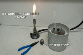 Kalorimetre Kabı Ne İşe Yarar?