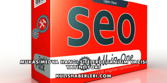 Mukas Medya Hangi Sitelerde Tanıtım Yazısı Yayınlıyor?