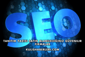 Tanıtım Yazısı Satın Alabileceğiniz Güvenilir Firmalar